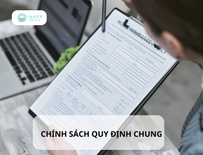 Chính sách quy định chung